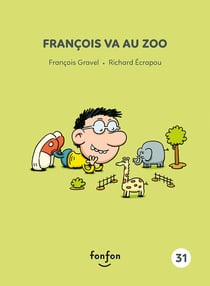 François va au zoo - François et moi - 31