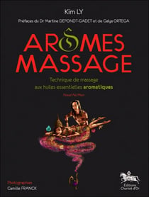 Arômes massage - technique de massage aux huiles essentielles aromatiques