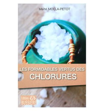 Formidables chlorures - potassium, sodium, magnesium... pour humains et animaux