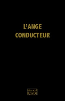 L'ange conducteur