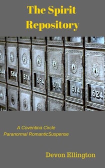 The Spirit Repository - Coventina Circle Paranormal Romance, #2