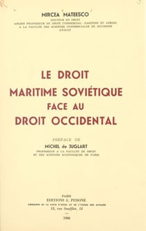 Le droit maritime soviétique face au droit occidental