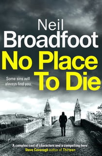 No Place to Die - A gritty and gripping crime thriller