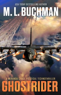 Ghostrider: a Political Technothriller - Miranda Chase, #4