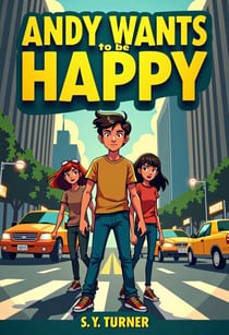 Andy Wants to be Happy - BLUE BOOKS, #6