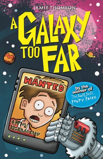A Galaxy Too Far - Book 2