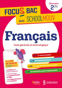 FOCUS BAC Français Seconde - Décroche ton Bac avec SchoolMouv !