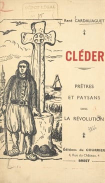 Cléder - Prêtres et paysans sous la Révolution