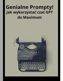 Genialne prompty jak wykorzystac czat GPT do maximum