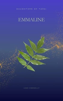 Emmaline - Daughters of Tara, #2