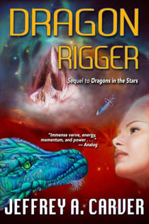 Dragon Rigger - Star Rigger Universe, #3