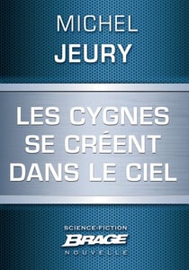 Les Cygnes se créent dans le ciel