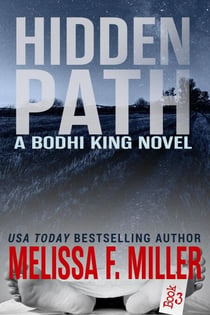 Hidden Path - Bodhi King Novel, #3