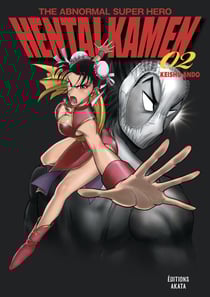 Hentai Kamen, The Abnormal Superhero - Tome 2 (VF)