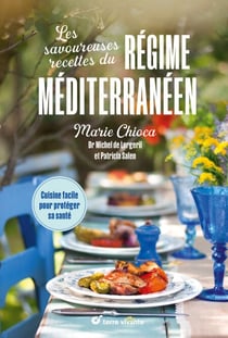 Les savoureuses recettes du régime méditerranéen
