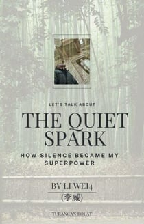 The Quiet Spark