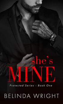 She's Mine - Protected, #1