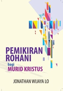 Pemikiran Rohani bagi Murid Kristus