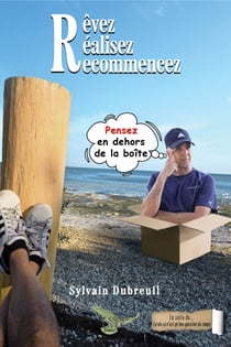 La vie, c'est n'est qu'une question de temps tome 2 - Rêvez, réalisez, recommencer