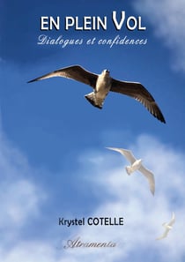 En plein vol - Dialogues et confidences