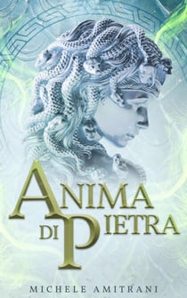 Anima di Pietra - I ribelli dell'Olimpo, #2
