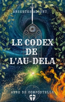 Le Codex de l’Au-Delà