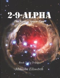2-9-Alpha - Book 2 of a Trilogy