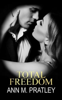 Total Freedom - Total Freedom, #1