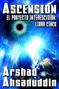 Ascensión - EL PROYECTO INTERESCISIÓN, #5