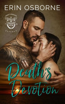 Death's Devotion - Knight's Rebellion MC: Braedon, #4