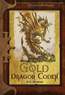 Gold Dragon Codex - The Dragon Codices