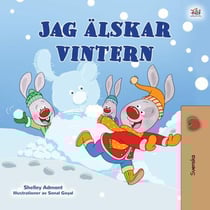 Jag älskar vintern - Swedish English Bilingual Collection
