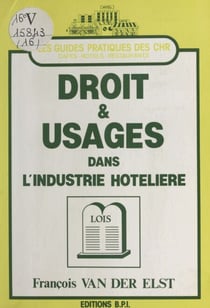 Droit et usages dans l'industrie hôtelière