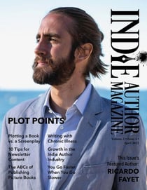 Indie Author Magazine Featuring Ricardo Fayet - Indie Author Magazine, #12