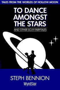 To Dance Amongst The Stars - Hollow Moon, #0