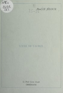L'exil de Taurus