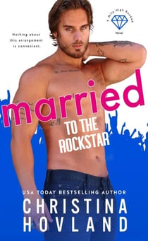 Married to the Rockstar - Mile High Rocked, #3