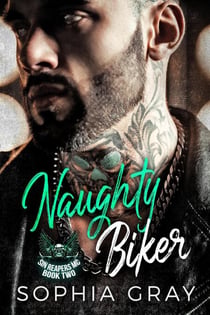 Naughty Biker (Book 2) - Sin Reapers MC, #2