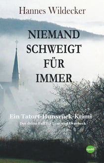 Niemand schweigt für immer - Ein Hunsrück-Krimi