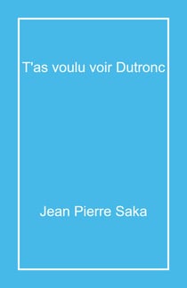 T'as voulu voir Dutronc