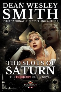 The Slots of Saturn - Poker Boy, #1