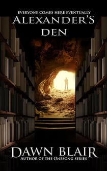Alexander's Den - Wells of the Onesong