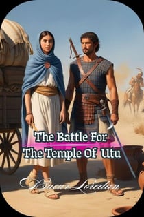 The Battle For The Temple Of Utu - Ancient civilizations, #29