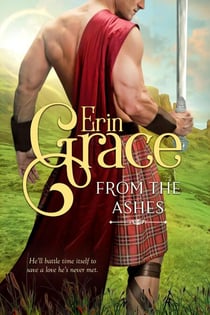 From the Ashes - Highland Time Travellers, #2