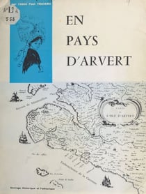 En pays d'Arvert - Ouvrage historique et folklorique