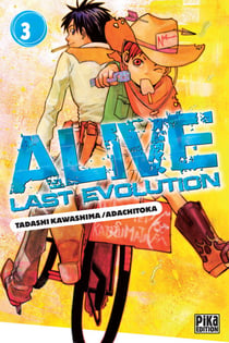 Alive T03 - Last Evolution