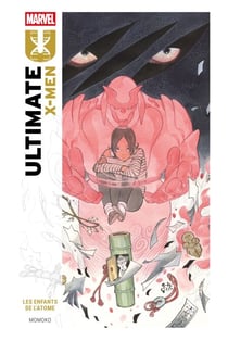 Ultimate X-Men (2024) T01 - Les enfants de l'atome