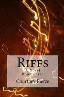Riffs - Stitches Trilogy, #3