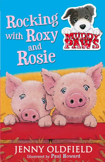 Rocking with Roxy and Rosie - Book 3