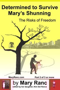 Determined to Survive Mary's Shunning - Mary's Shunning, #2